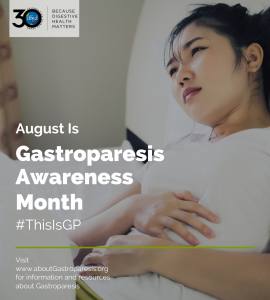 In Honor of Gastroparesis Awareness Month